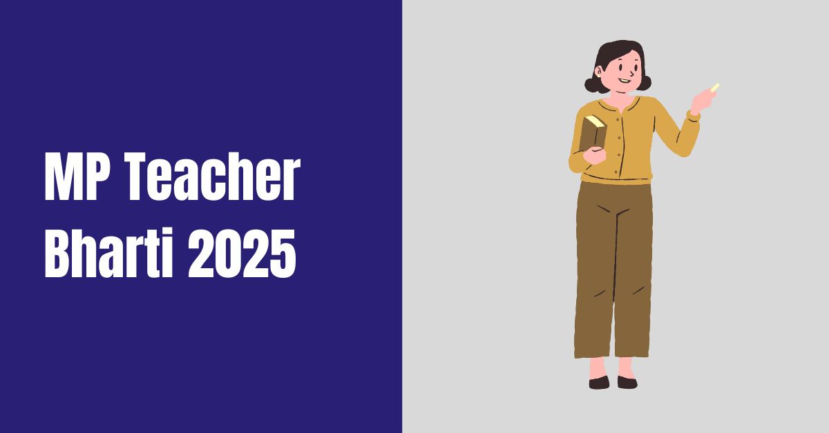 MP Teacher Bharti 2025